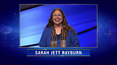 [Jeopardy! 2021 Tournament of Champions - Sarah Jett Rayburn]