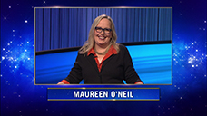 [Jeopardy! 2022 Tournament of Champions - Maureen O'Neil]