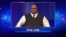 [Jeopardy! 2022 Tournament of Champions - Ryan Long]