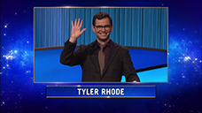 [Jeopardy! 2022 Tournament of Champions - Tyler Rhode]