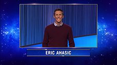 [Jeopardy! 2022 Tournament of Champions - Eric Ahasic]