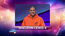 [Jeopardy! 2018 College Championship - Sheldon Lewis II]