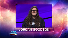 [Jeopardy! 2018 College Championship - Jordan Goodson]