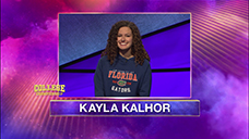 [Jeopardy! 2020 College Championship - Kayla Kalhor]