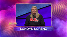 [Jeopardy! 2020 College Championship - Londyn Lorenz]