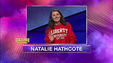 [Jeopardy! 2020 College Championship - Natalie Hathcote]