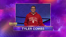 [Jeopardy! 2020 College Championship - Tyler Combs]