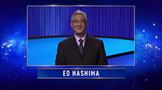 [Jeopardy! 2021 Professors Tournament - Ed Hashima]