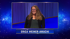 [Jeopardy! 2022 Second Chance Tournament - Erica Weiner-Amachi]