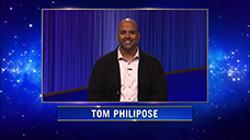 [Jeopardy! 2022 Second Chance Tournament - Tom Philipose]