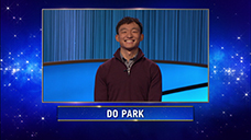 [Jeopardy! 2022 Second Chance Tournament - Do Park]