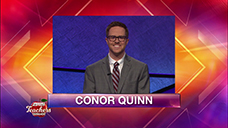 [Jeopardy! 2019 Teachers Tournament - Conor Quinn]