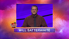 [Jeopardy! 2020 Teachers Tournament - Will Satterwhite]