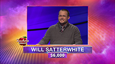 [Jeopardy! 2020 Teachers Tournament - Will Satterwhite]