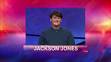 [Jeopardy! 2019 Teen Tournament - Jackson Jones]